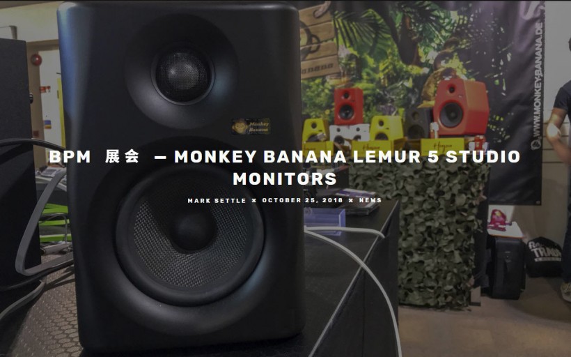 獨特的監(jiān)聽模擬概念：來自 DJWORX 的 Monkey Banana Lemur5 音箱簡評